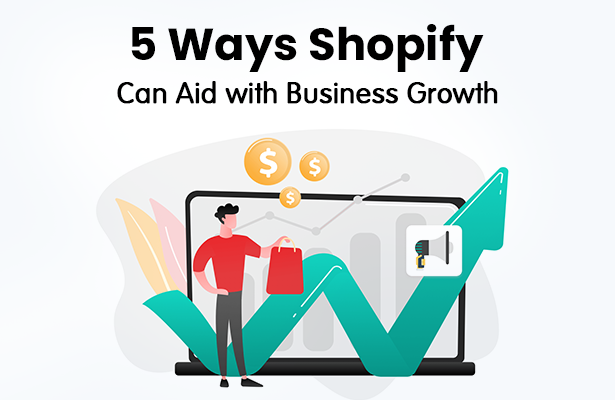 5 Ways Shopify Can Aid with Business Growth