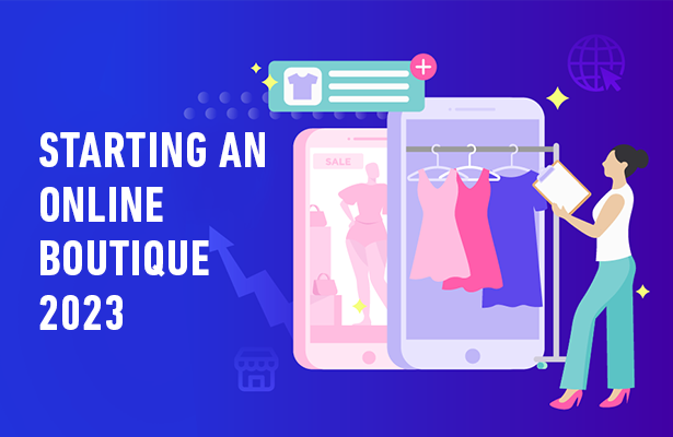 Starting an Online Boutique 2023 Webinopoly