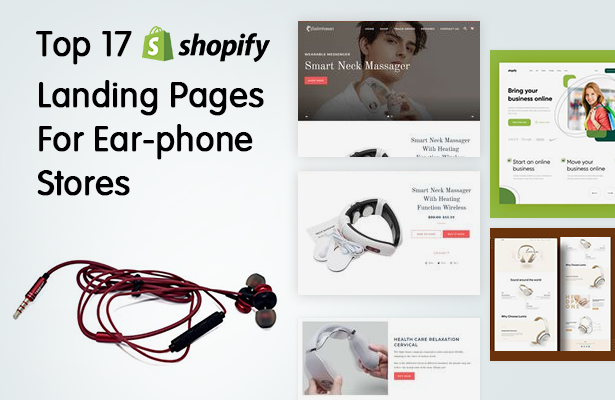 Top 17 Shopify Landing Pages For Ear-phone Stores