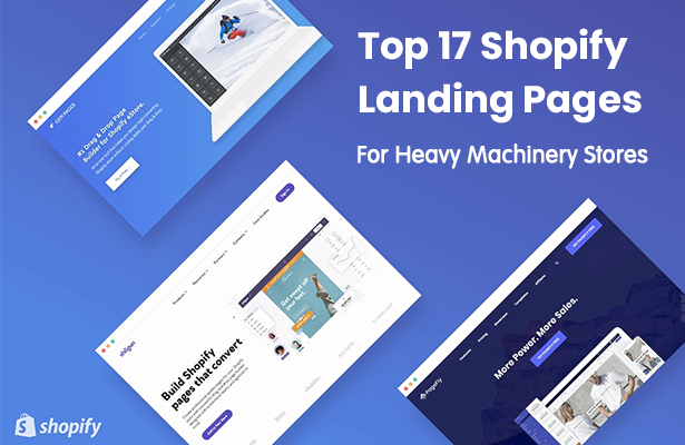 Top 17 Shopify Landing Pages For Heavy Machinery Stores