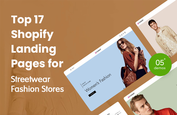 Top 17 Shopify Landing Pages For Streetwear Fashion Stores