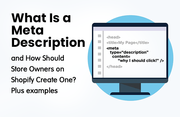 What Is a Meta Description and How Should Store Owners on Shopify Crea ...